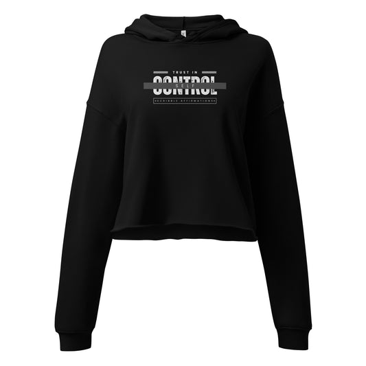 Scribble Affirmations™ Trust In Self Control Women's Crop Hoodie