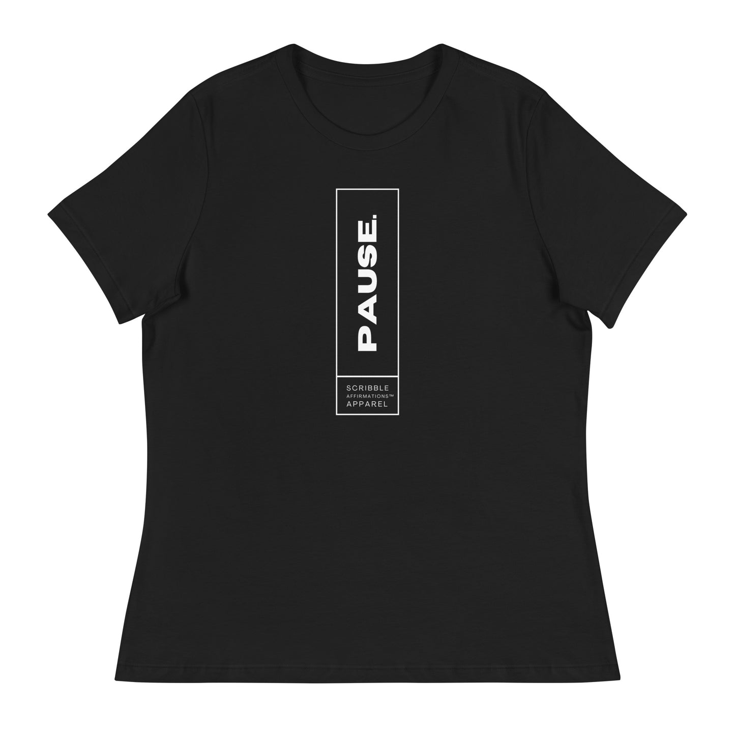 Scribble Affirmations™ Pause Women's Relaxed T-Shirt